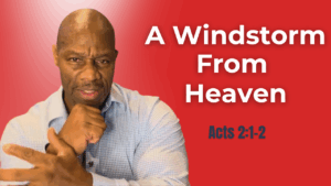 A Windstorm From Heaven