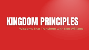 Kingdom Principles